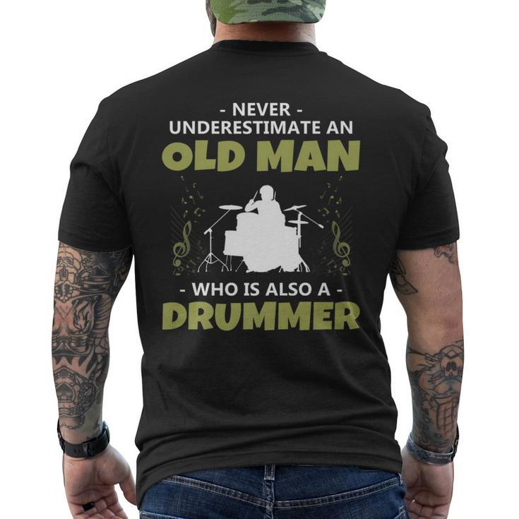 'Never Underestimate An Old Man Drummer' Music Men's T-shirt Back Print