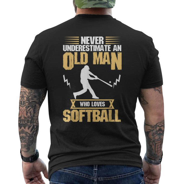 Never Underestimate Old Man Who Love Softball Mens Back Print T-shirt