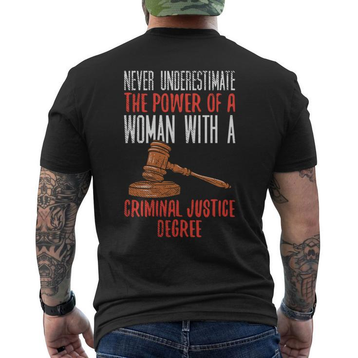 Never Underestimate The Power Of A Woman With A Criminal Mens Back Print T-shirt