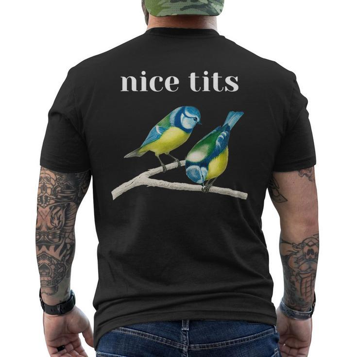 Nice Tits Birds Funny Bird Watcher Ironic Bird Watching   Bird Watching Funny Gifts Mens Back Print T-shirt