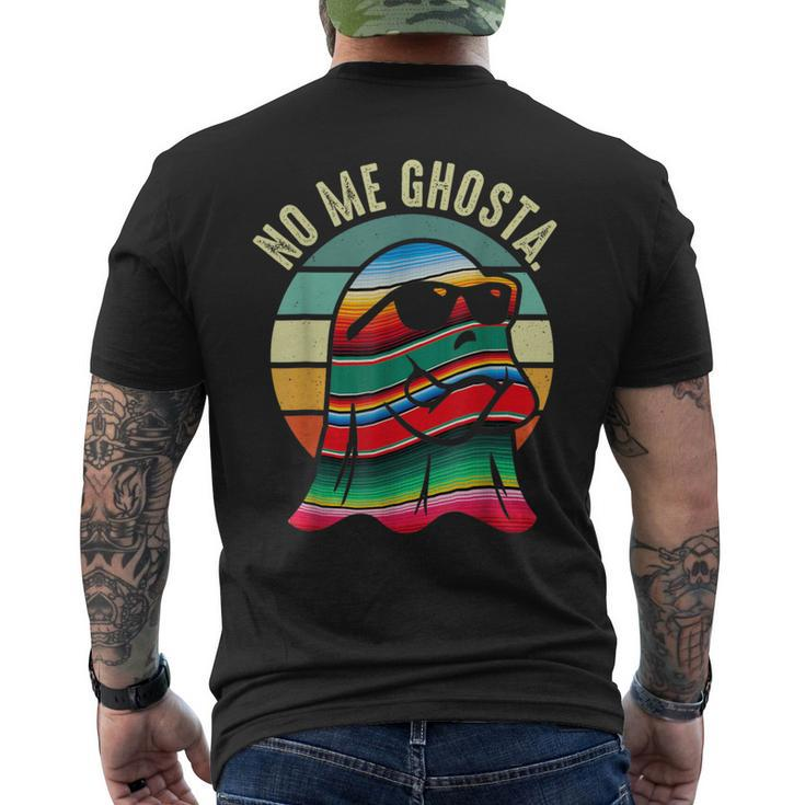 No Me Ghosta Mexican Halloween Cute Ghost Vintage Men's T-shirt Back Print