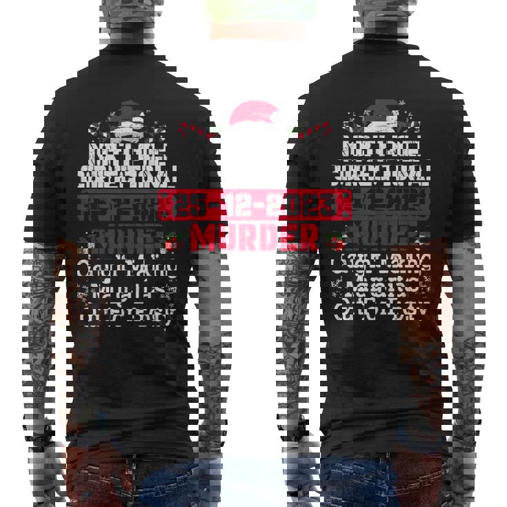 North Pole Correctional Murder Caught Making Margaritas Men's T-shirt Back Print North Pole Correctional Murder Caught Making Margaritas Men's T-shirt Back Print