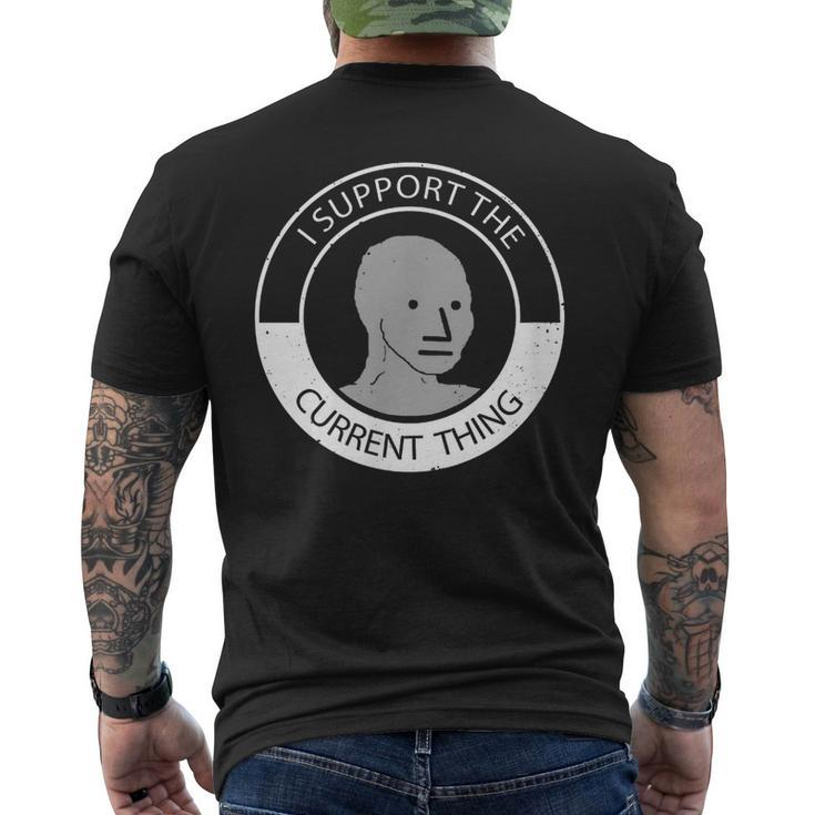 Npc Meme Man T I Support Current Thing Men's Back Print T-shirt