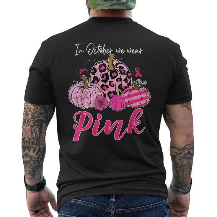 In October We Wear Pink Pumpkin Breast Cancer Awareness Men's T-shirt Back Print