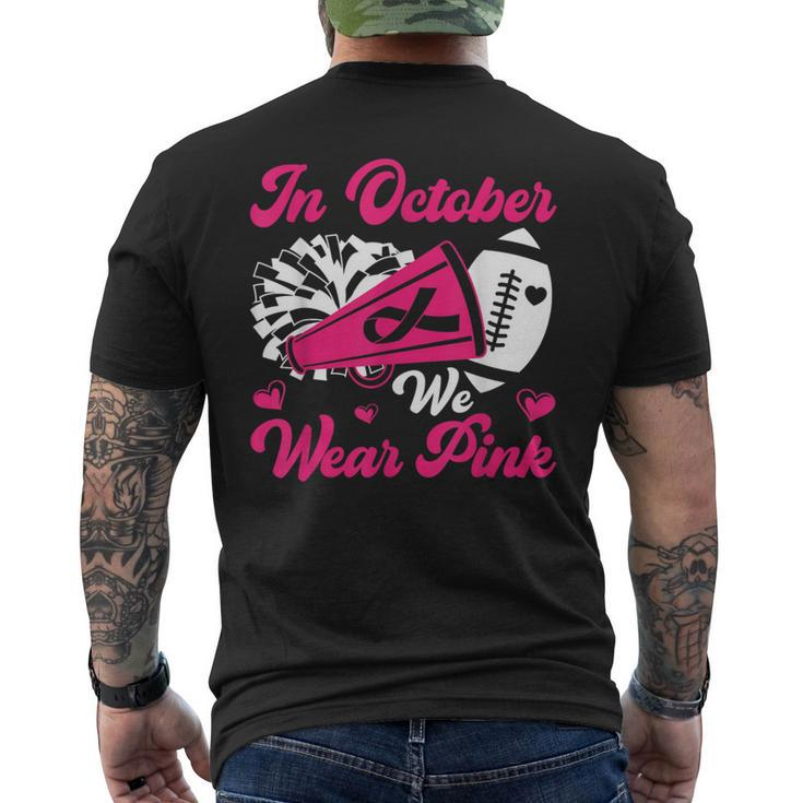 In October We Wear Pink Ribbon Cheer Breast Cancer Awareness Men's T-shirt Back Print