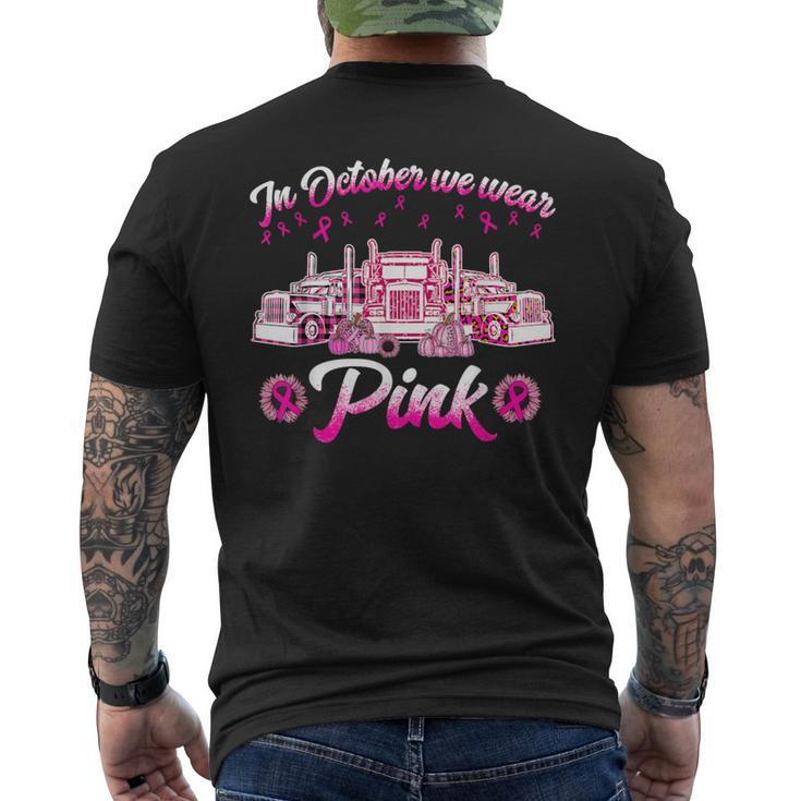 In October We Wear Pink Truckers Men's T-shirt Back Print