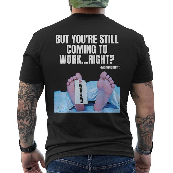 Office Humor Manager Employee Job And Career Funny Work Meme Mens Back Print T-shirt