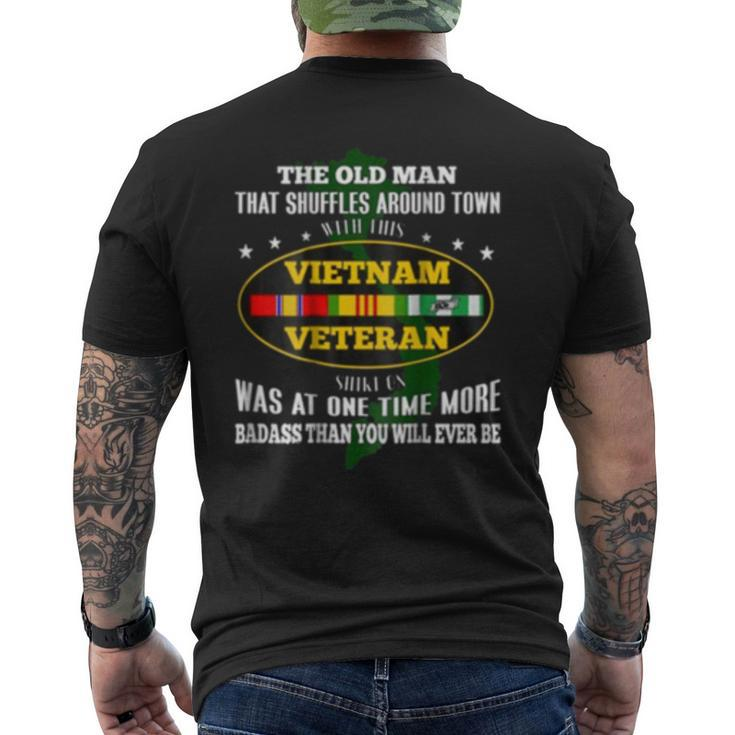 The Old Man That Shuffles Around Town Vietnam Veteran Men's Back Print T-shirt