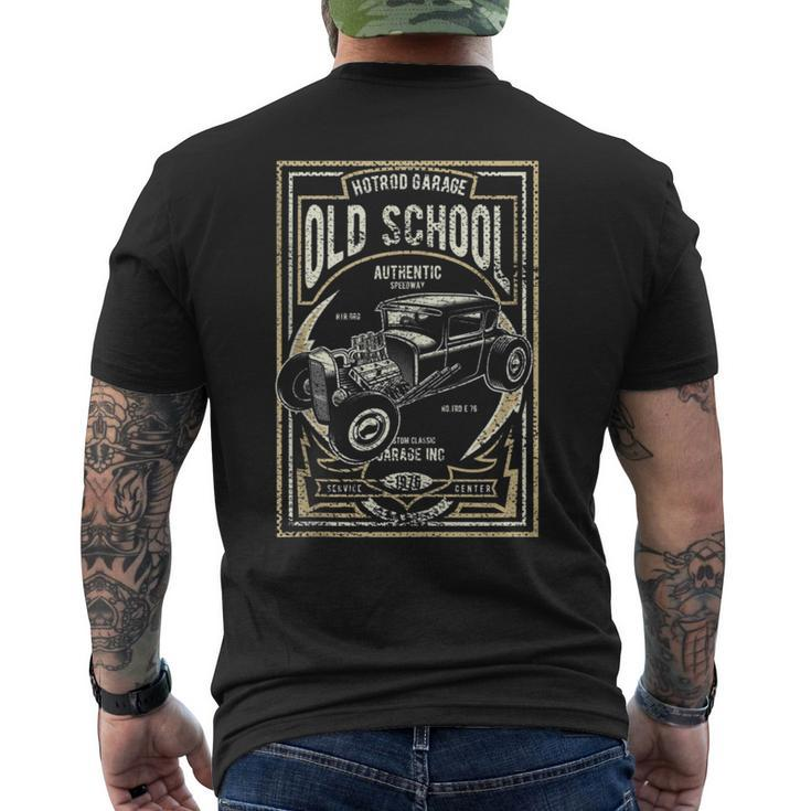 Old School Vintage Hot Rod Garage Men Classic Car Gift For Mens Mens Back Print T-shirt