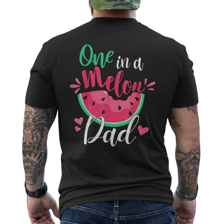 One In A Melon Dad Birthday Party Matching Family Group   Mens Back Print T-shirt