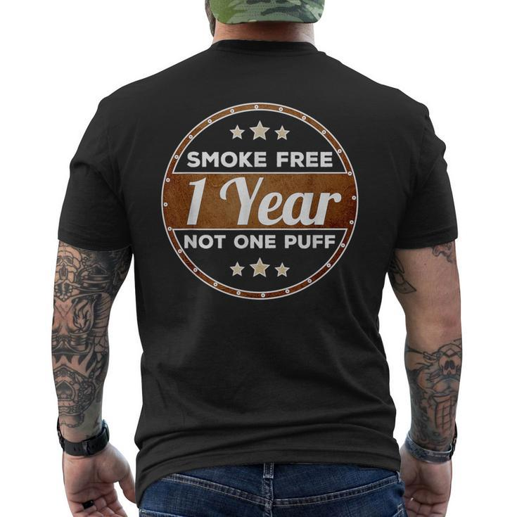 One Year Smoke Free Anniversary Quit Smoking Men's T-shirt Back Print