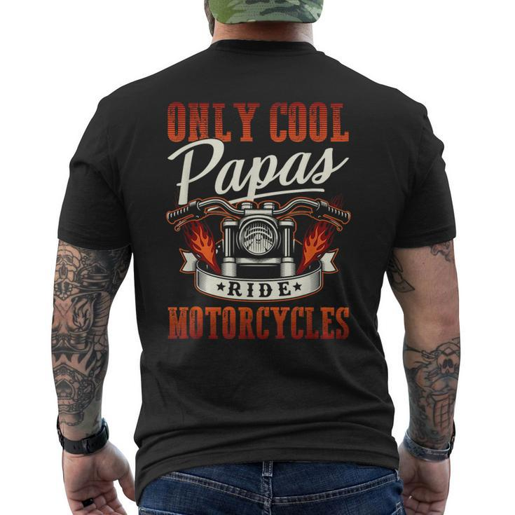 Only Cool Papas Ride Motorcycles  Mens Back Print T-shirt