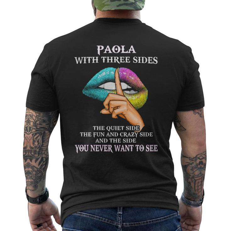 Paola Name Gift Paola With Three Sides Mens Back Print T-shirt