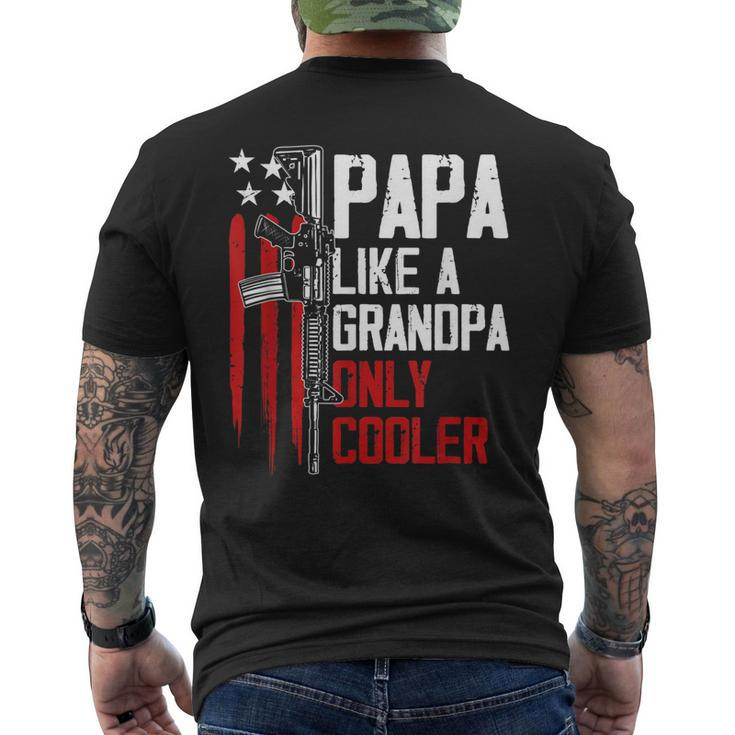 Papa Like A Grandpa Cooler Gun Right Owner Ar15 Fathers Day Men's Back Print T-shirt