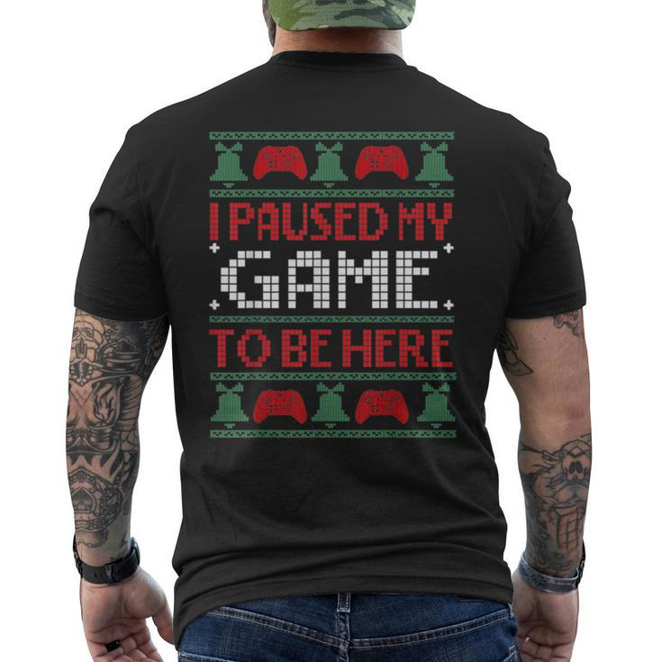 I Paused My Game To Be Her Gamer Ugly Christmas Sweaters Men's T-shirt Back Print