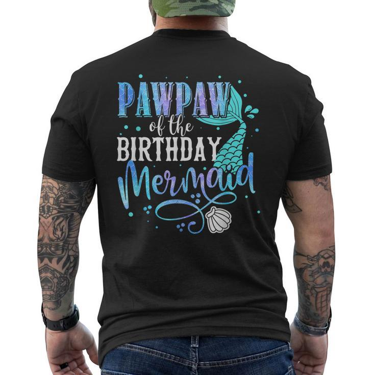 Pawpaw Of The Birthday Mermaid Family Matching Party Squad Men's Back Print T-shirt