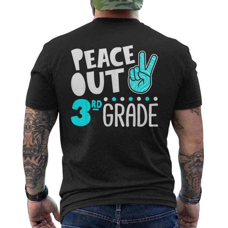 Peace Out 3Rd Grade Graduation Last Day School 2023 Men's Back Print T-shirt