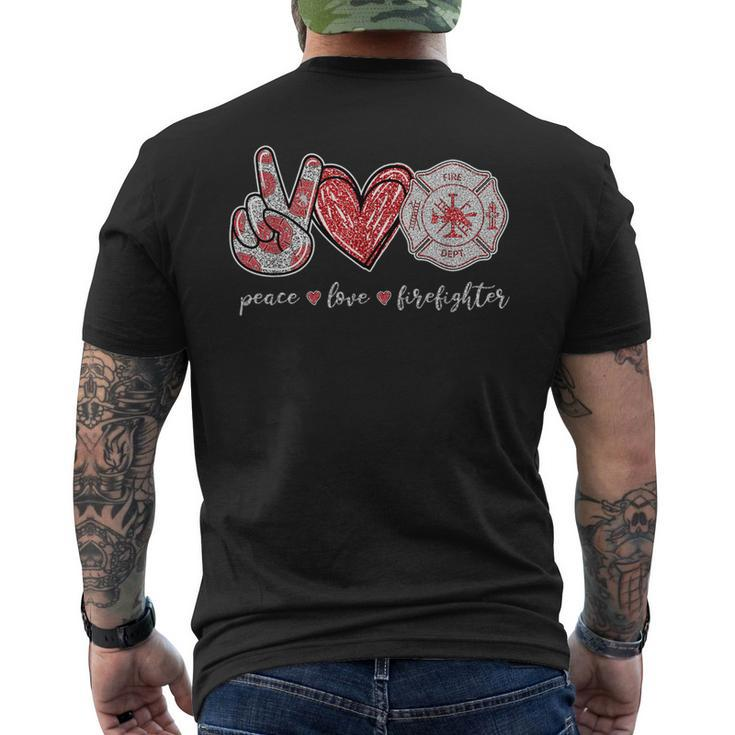Peace Love Firefighter Cute Firefighter Gifts  Mens Back Print T-shirt