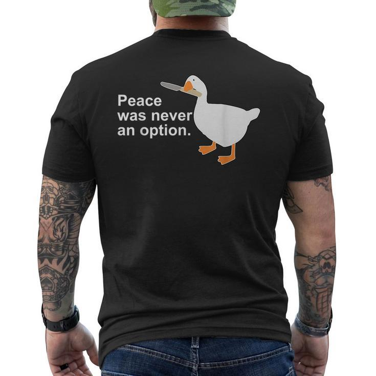 Peace Was Never An Option Funny Goose Apparel  Mens Back Print T-shirt