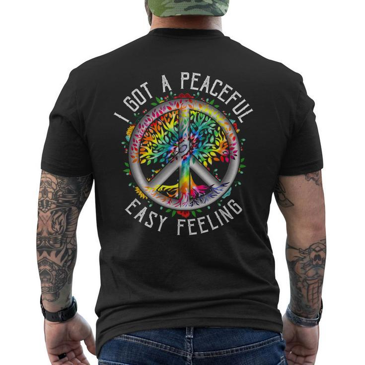 I Got Peaceful Easy-Feeling Tie Dye Hippie 1960S Peaceful Men's T-shirt Back Print