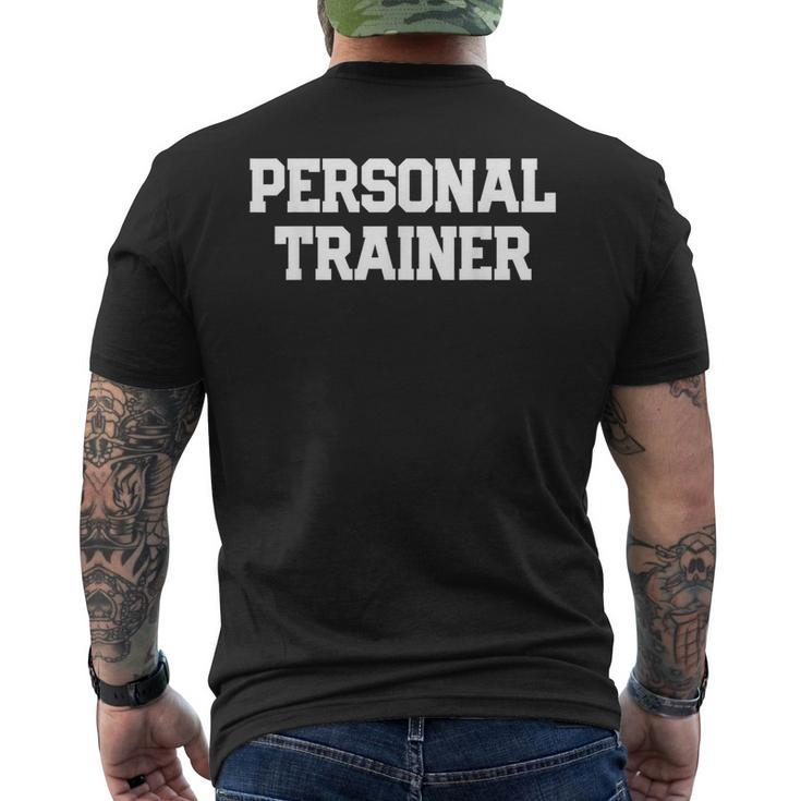 Personal Trainer Fitness Trainer Instructor Exercise Gym Men's T-shirt Back Print
