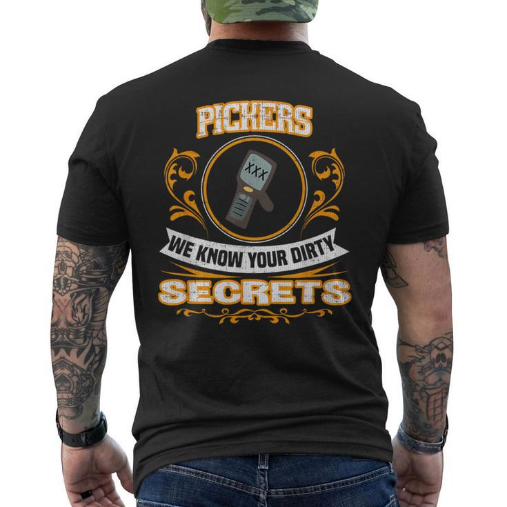 Pickers We Know Your Dirty Secrets Men's T-shirt Back Print