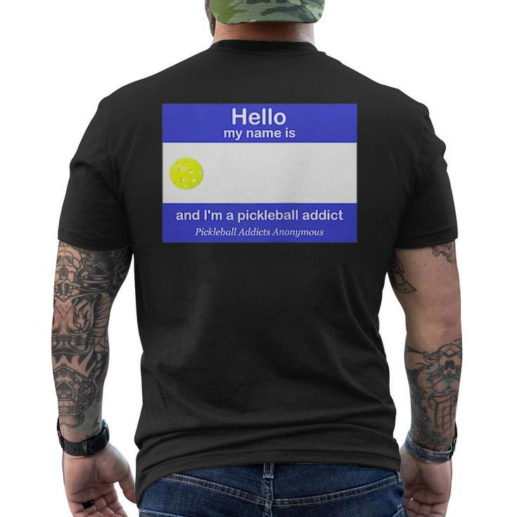 Pickleball Addicts Anonymous Name Tag  Mens Back Print T-shirt