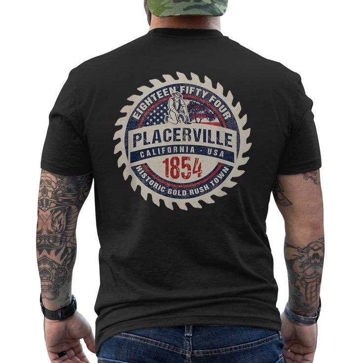 Placerville California Historic Gold Rush Mining Town Men's T-shirt Back Print