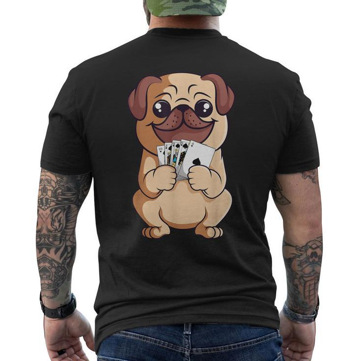 Poker Pug Lover Cute Dog Playing Cards Gambler Gambling  Mens Back Print T-shirt