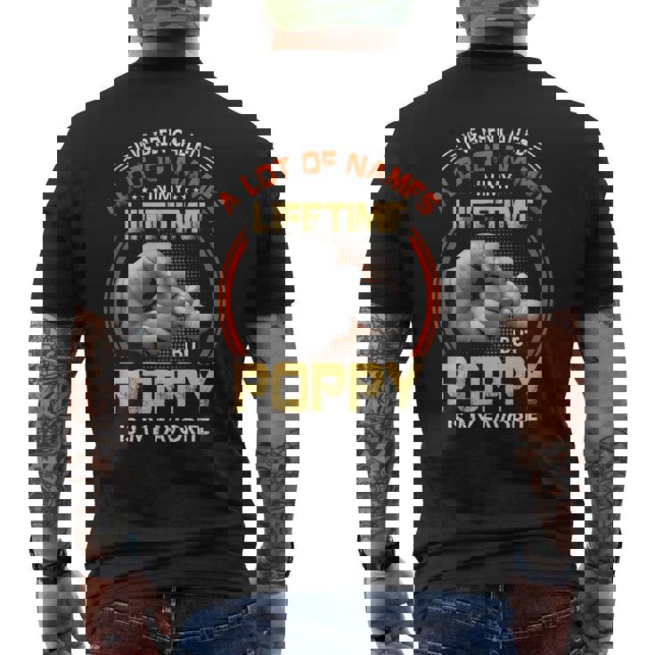 Poppy Grandpa Gift A Lot Of Name But Poppy Is My Favorite Mens Back Print T-shirt