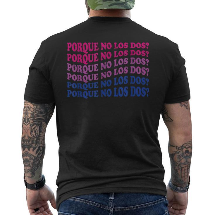 Porque No Los Dos Why Not Both Spanish Mexico Bisexual Pride  Mens Back Print T-shirt