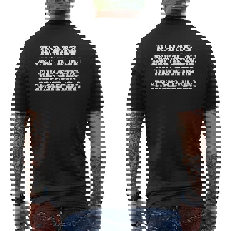 The Potatoes Aren't The Only Thing Getting Smashed Today Men's T-shirt Back Print