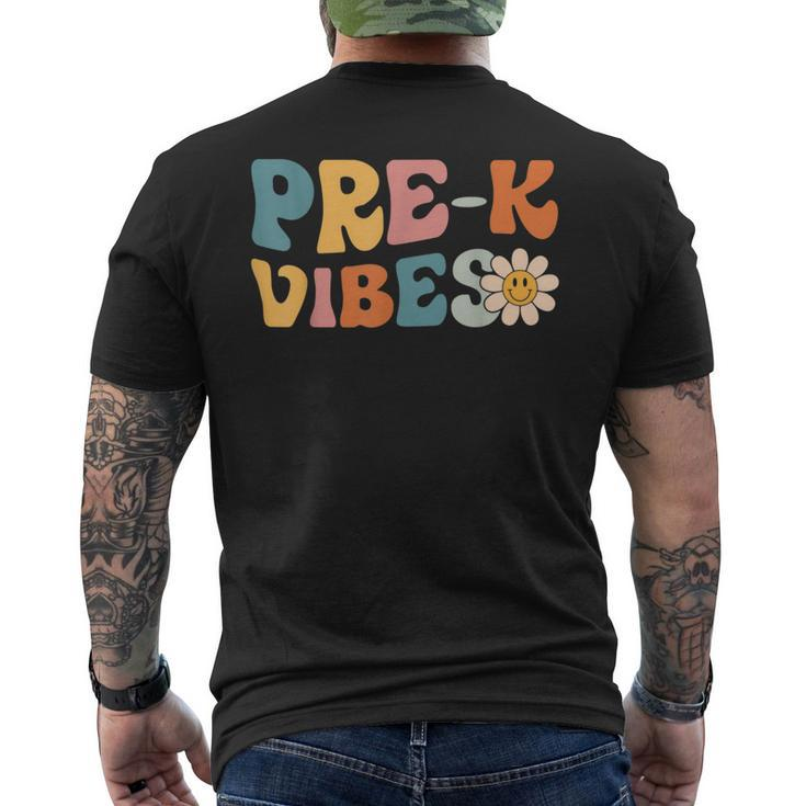 Pre-K Vibes - Pre Kindergarten Team Retro 1St Day Of School  Mens Back Print T-shirt