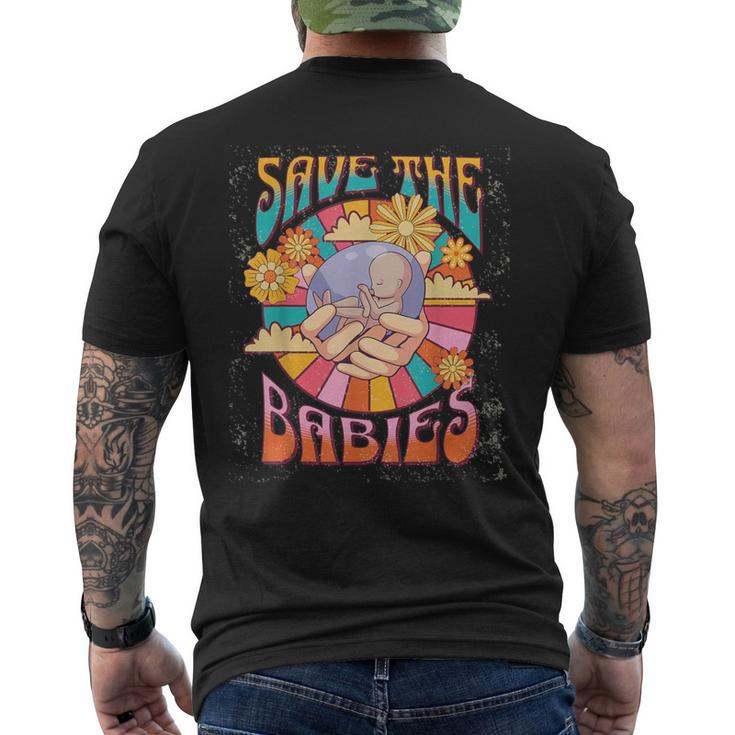 Pro Life Hippie Save The Babies Pro-Life Generation Prolife Men's T-shirt Back Print