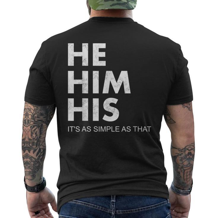 He Him His Pronouns Matter Lgbtq Distressed He Him Men's T-shirt Back Print