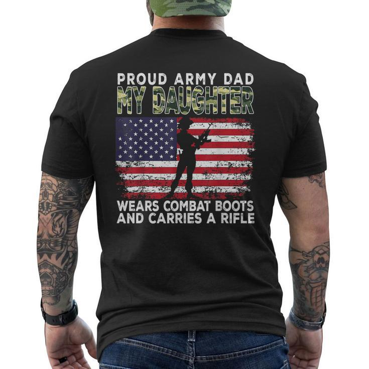 Proud Army Dad My Daughter Wears Combat Boots Fathers Day Men's Back Print T-shirt
