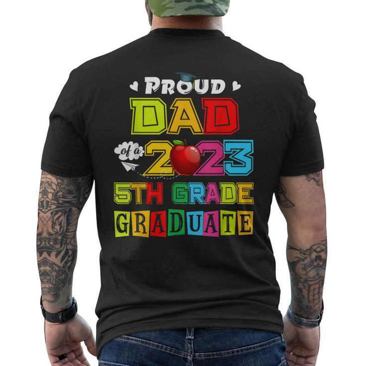 Proud Dad Of A 2023 5Th Grade Graduate Family Lover Men's Back Print T-shirt