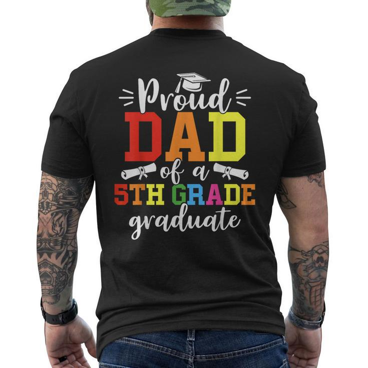 Proud Dad Of A 5Th Grade Graduate Graduation Class Of 2023 Men's Back Print T-shirt