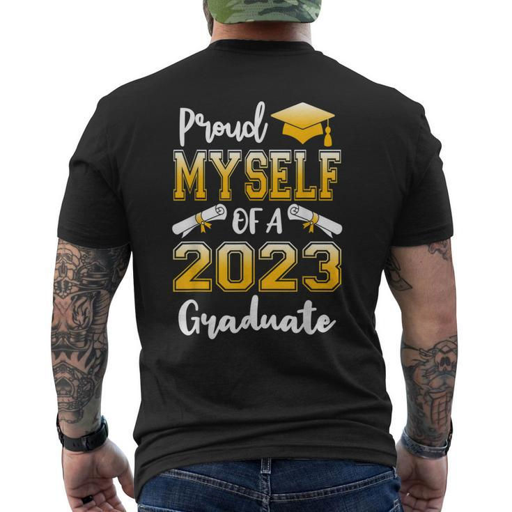 Proud Myself Of A Class Of 2023 Graduate Senior Graduation Men's Back Print T-shirt