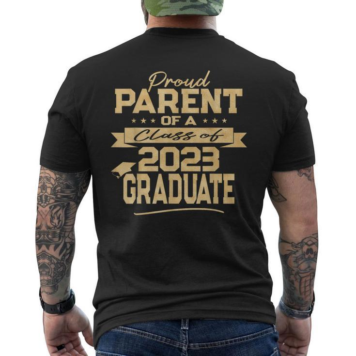 Proud Parent Of A Class Of 2023 Graduate Gold Text Mens Back Print T-shirt