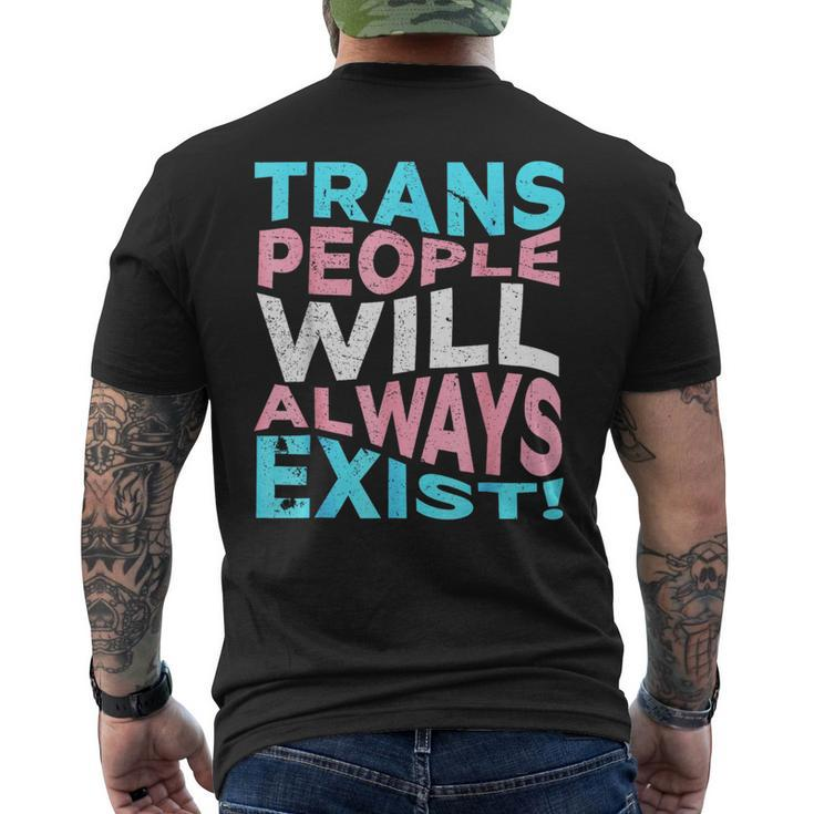 Proud Trans People Will Always Exist Transgender Flag Pride  Mens Back Print T-shirt