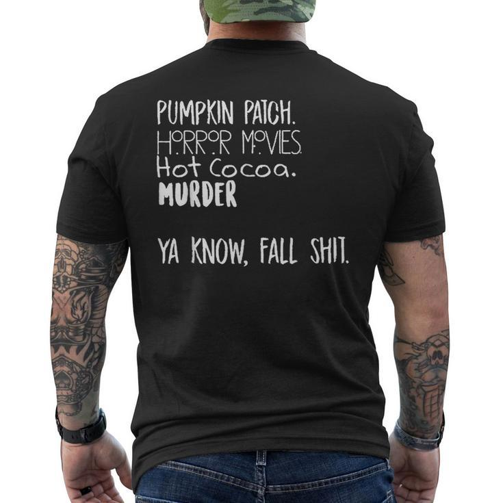 Pumpkin Patch Watch Horror Movie Hot Cocoa Murder Pumpkin Men's T-shirt Back Print