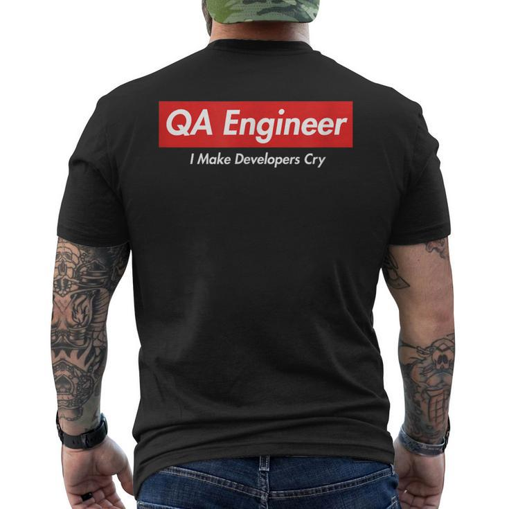 Qa Engineer I Make Developers Cry For Geeks Men's T-shirt Back Print