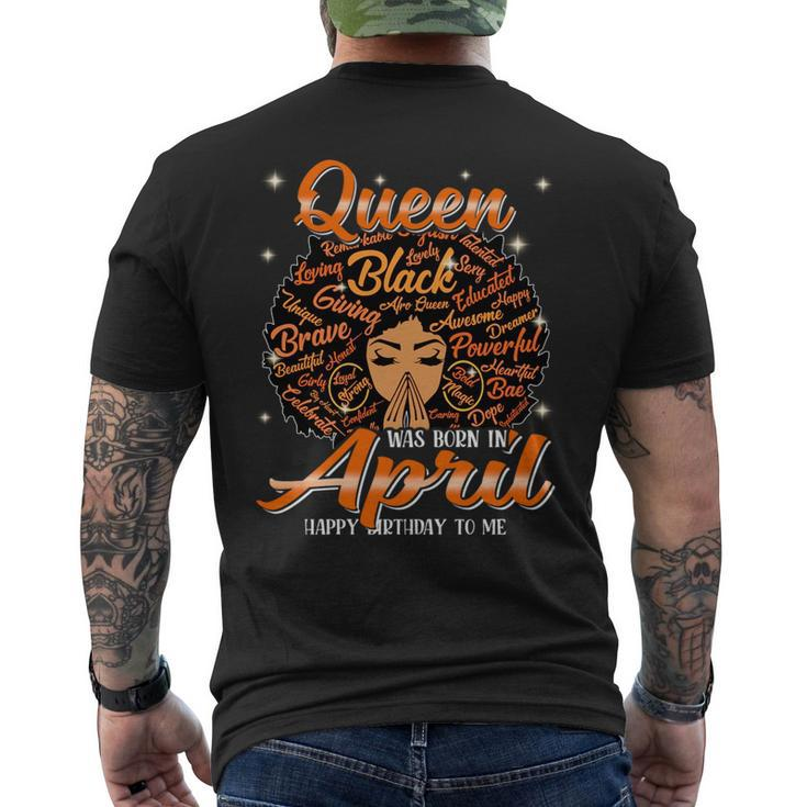 Queen Was Born In April Black History Birthday Junenth   Mens Back Print T-shirt