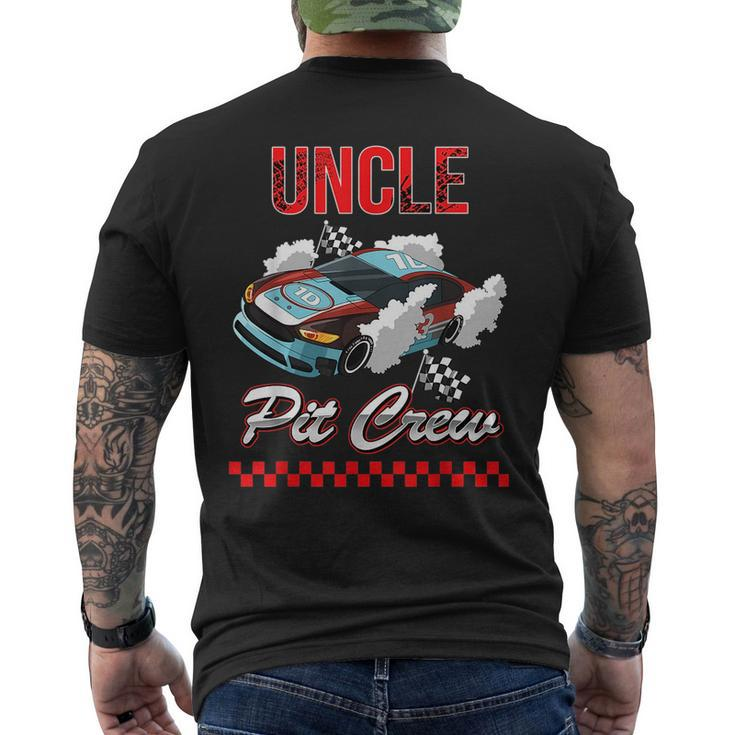 Race Car Birthday Party Racing Family Uncle Pit Crew Funny Gifts For Uncle Mens Back Print T-shirt