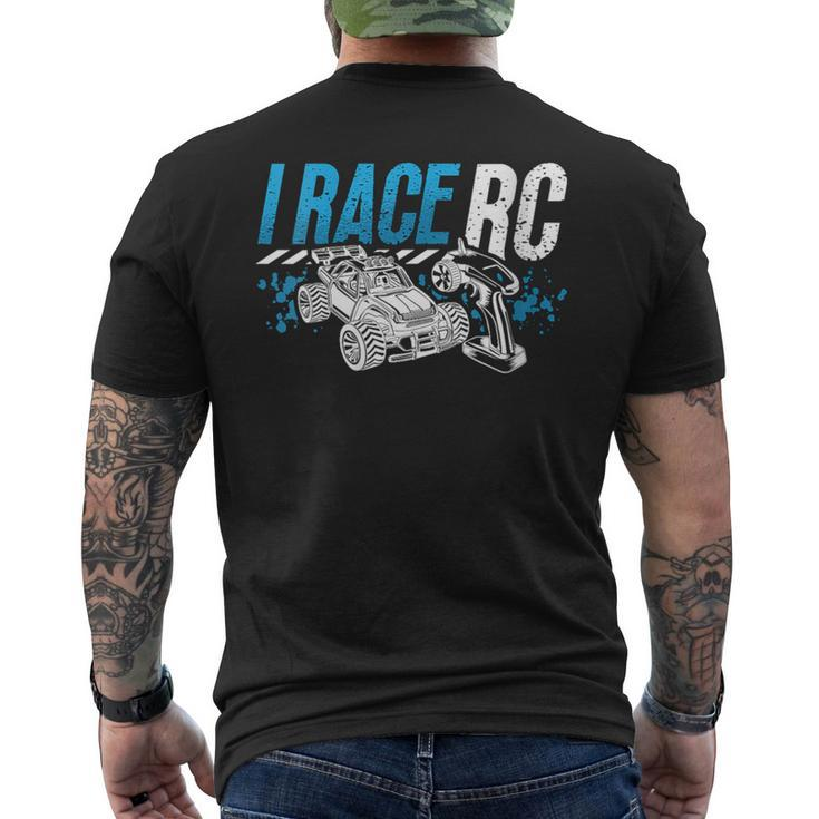 I Race Rc Remote Controlled Car Model Making Rc Model Racing Men's T-shirt Back Print