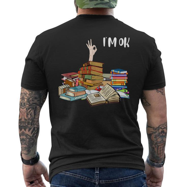 Reading Books Im Ok Books Ok Hand Sign  Reading Funny Designs Funny Gifts Mens Back Print T-shirt
