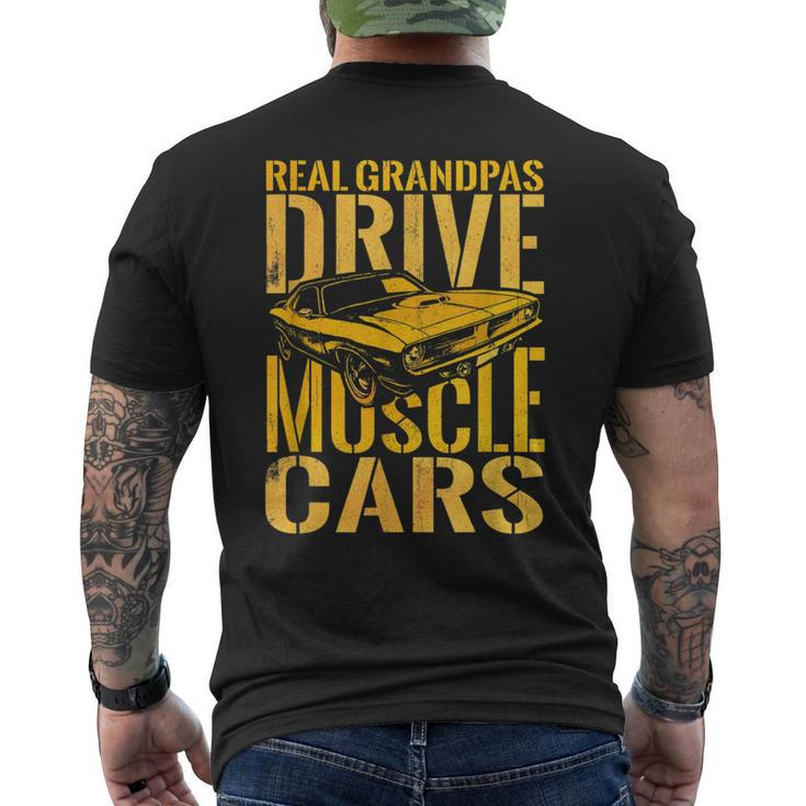 Real Grandpas Drive Muscle Cars Retro Classic Muscle Car Cars Funny Gifts Mens Back Print T-shirt
