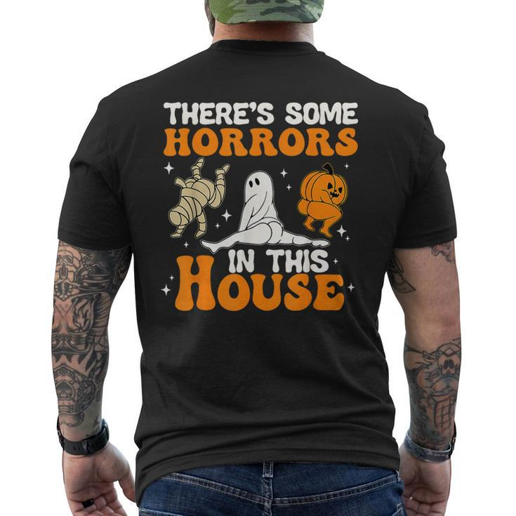 There's Some Horrors In This Halloween House Humor Men's T-shirt Back Print