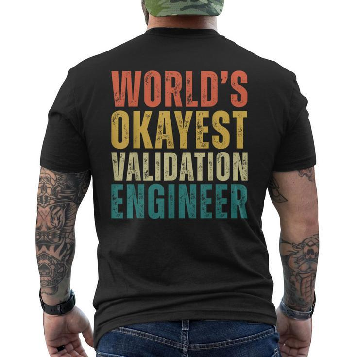 Retro World's Okayest Validation Engineer Engineering Men's T-shirt Back Print